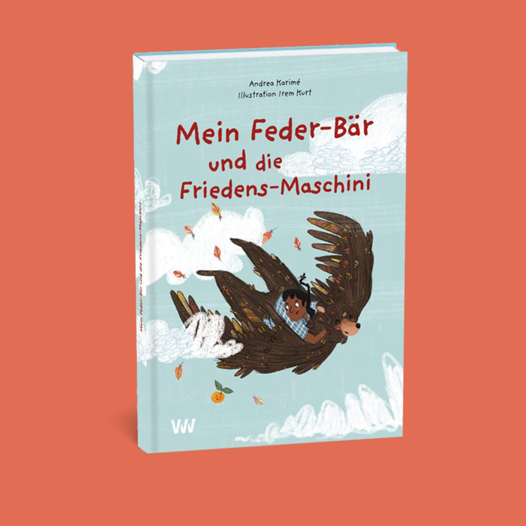 Mein Feder Bär und die Freidens-Maschini